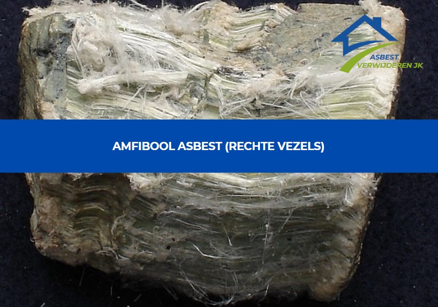 Amfibool Asbest - Rechte Vezels