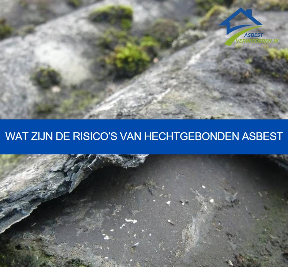 risico’s van hechtgebonden asbest
